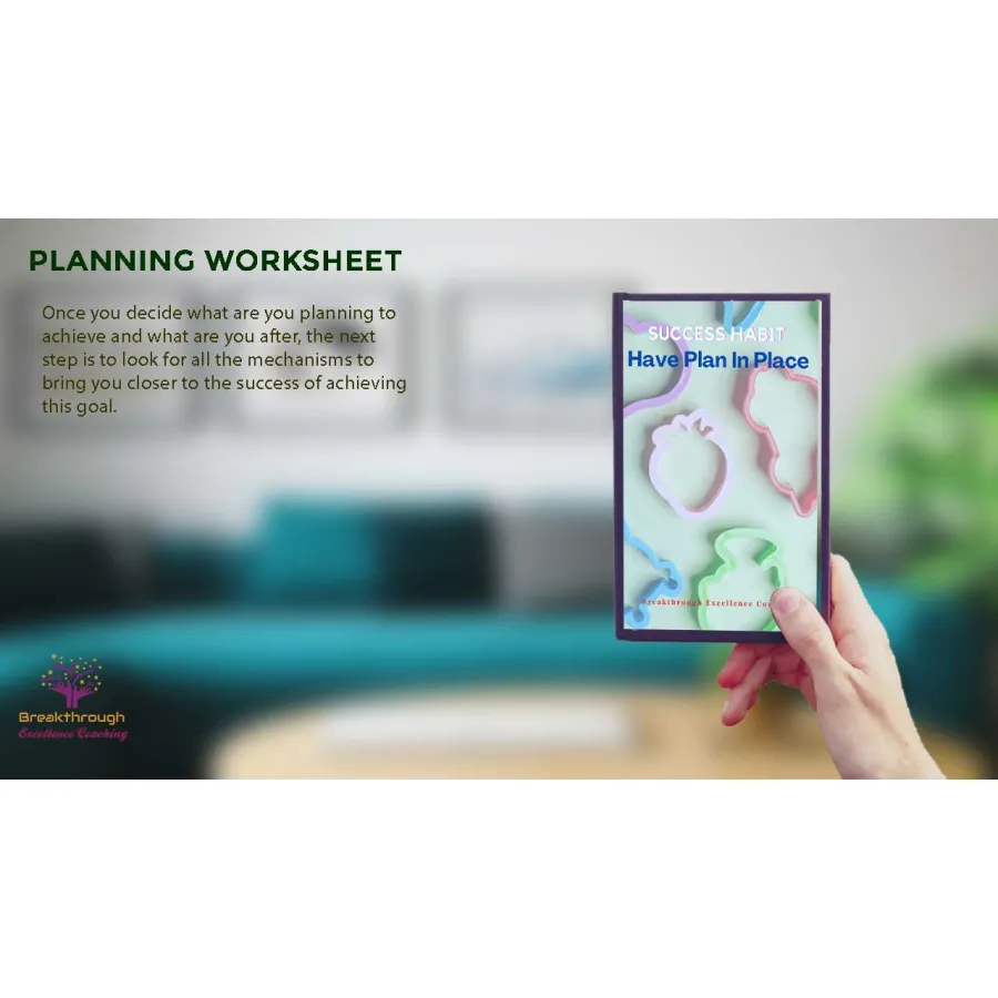 Success Habit : Have Plan In Place - Worksheet 