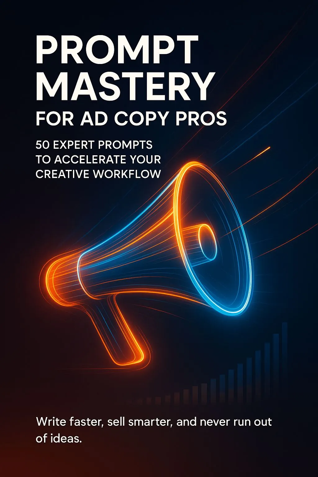Prompt Mastery for Ad Copy Pros