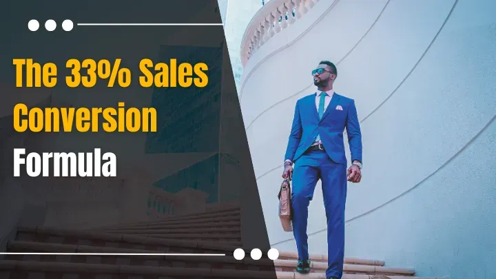 33% Sales Conversion Formula