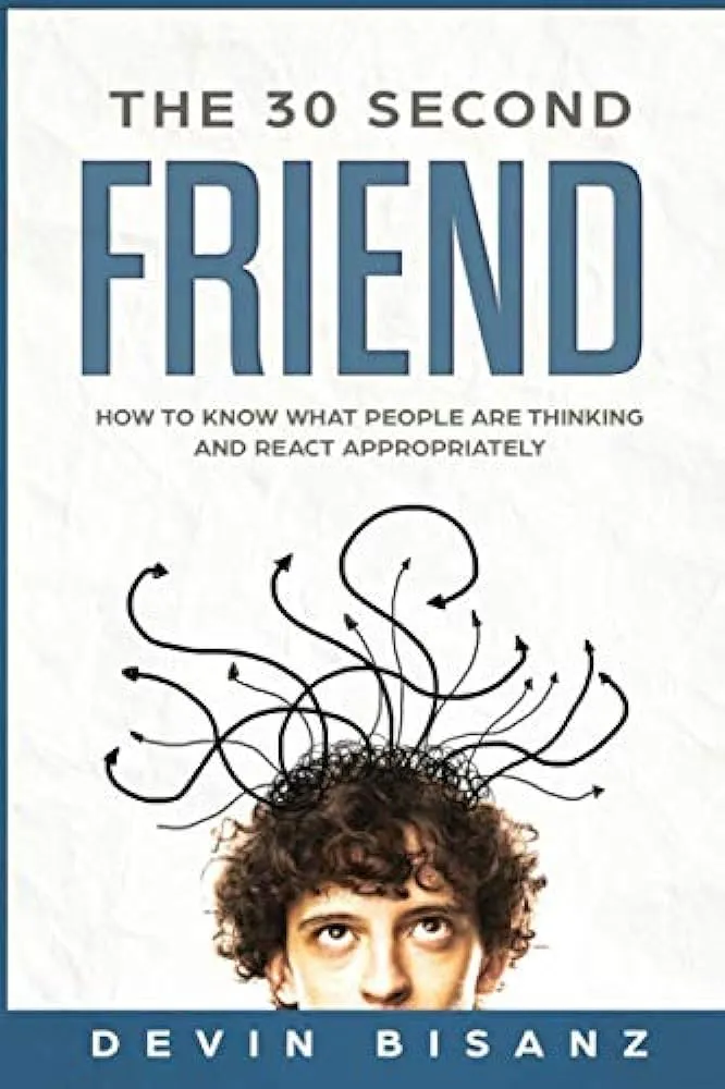 The 30 Second Friend Book