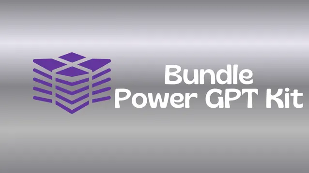 Bundle Power GPT Kit