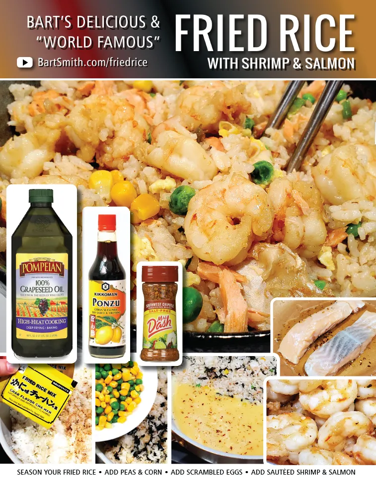 Bart Smith's Fried Rice (With Shrimp & Salmon) Recipe Press Release