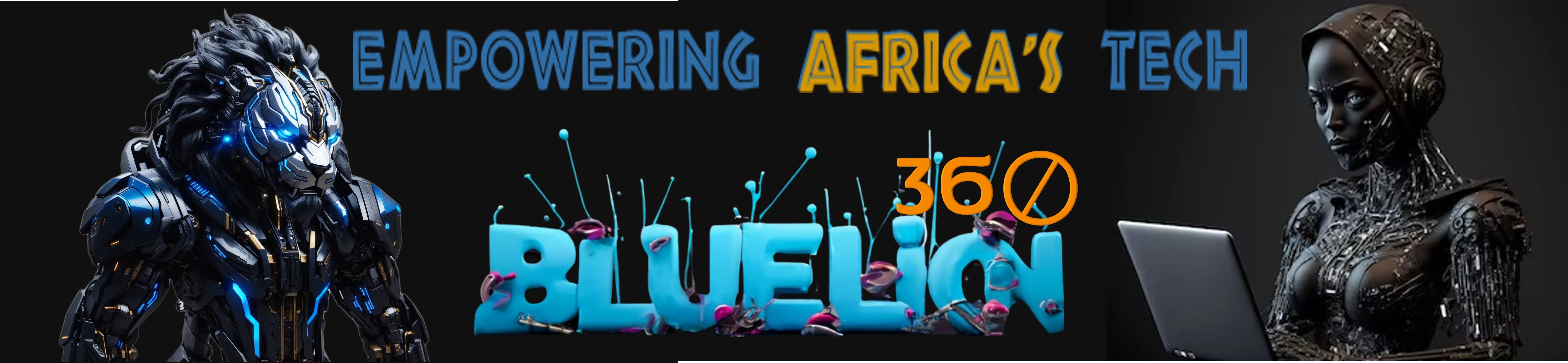 Empowering Africa Tech Bluelion 360