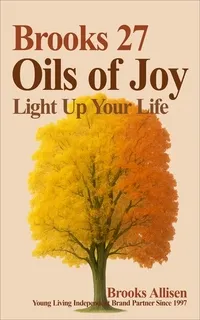 Brooks 27 Oils of Joy Book Image