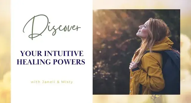 discover your intuitive healing powers