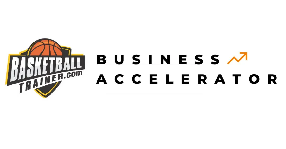 Basketball Trainer Business Accelerator