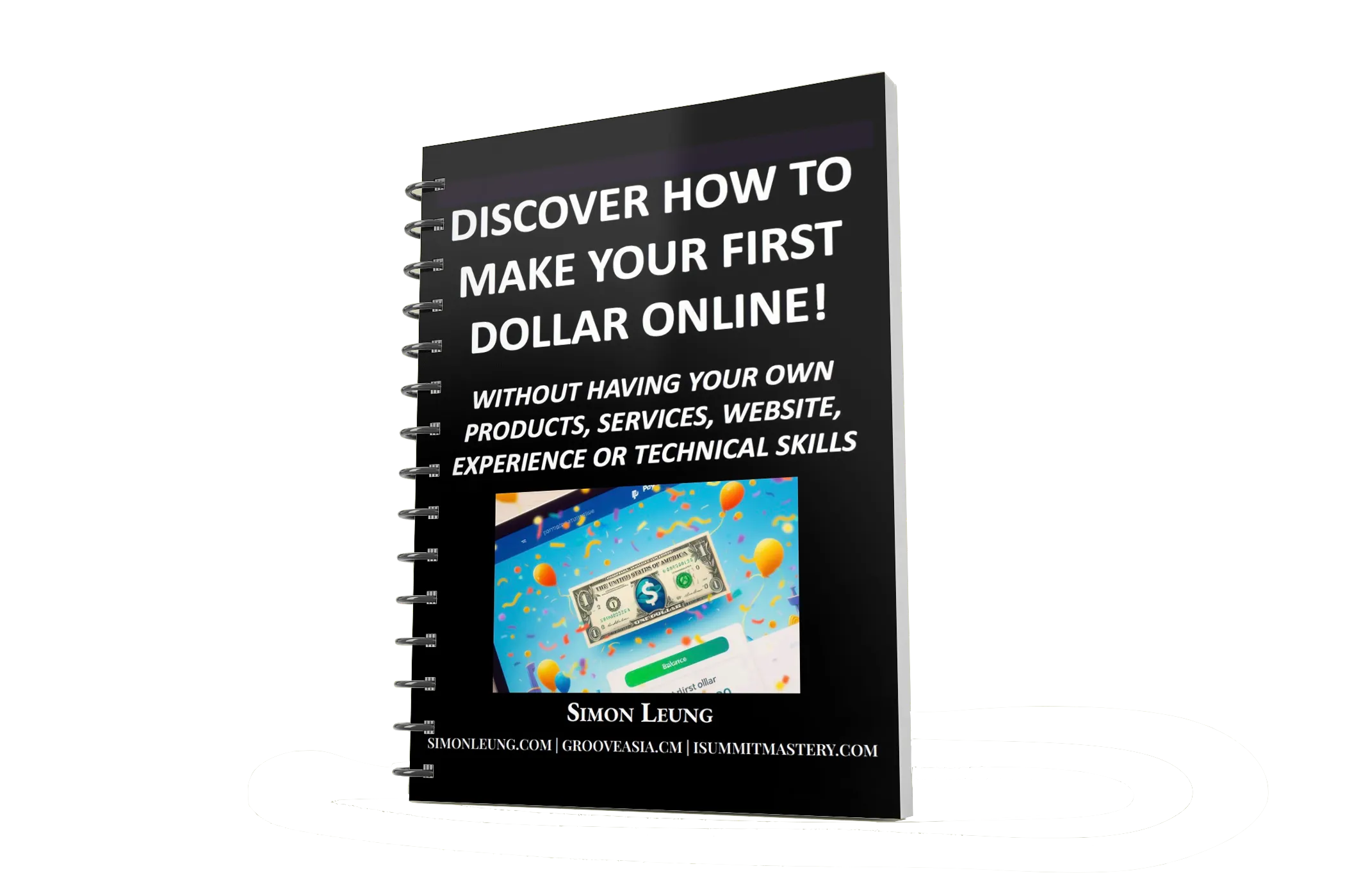 discover how to make your first dollar online special report
