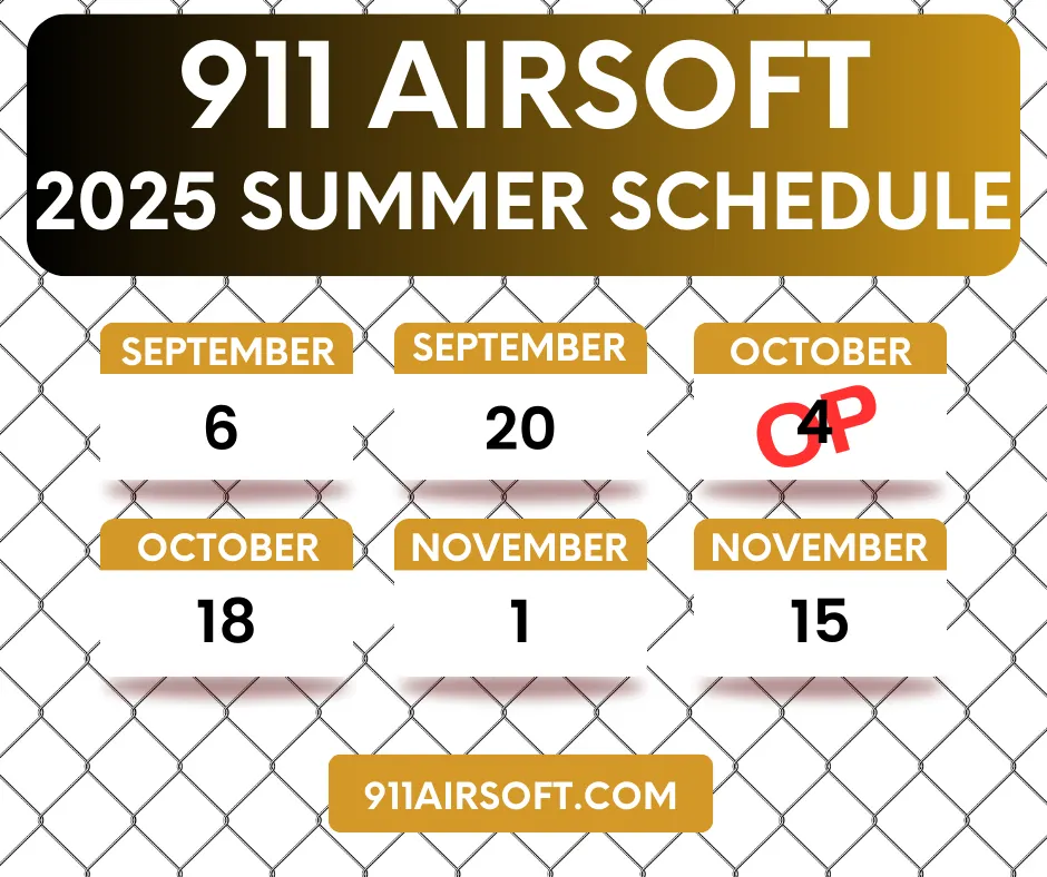 911 Airsoft Fall Schedule