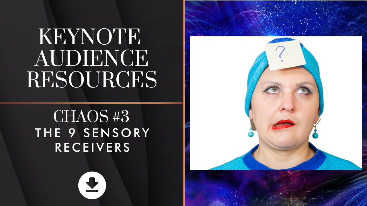 Chaos 3 | The 9 Sensory Receivers