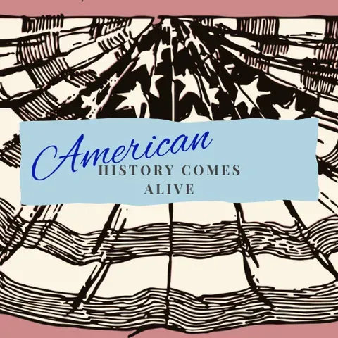 logo for american history comes alive in this blog