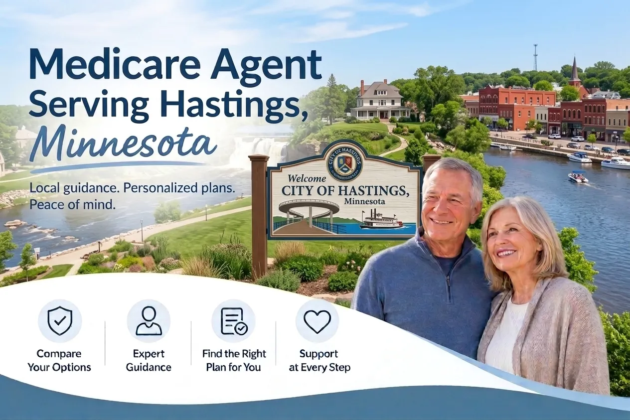 Medicare Agent Serving Hastings, MN