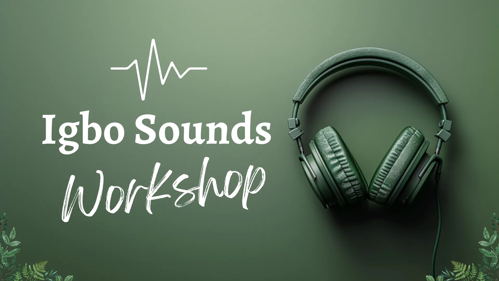 Igbo Sounds Workshop