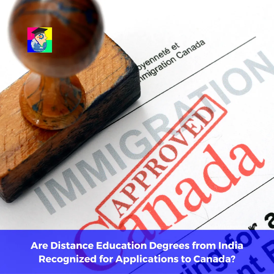 Are Distance Education Degrees from India Recognized for Applications to Canada?
