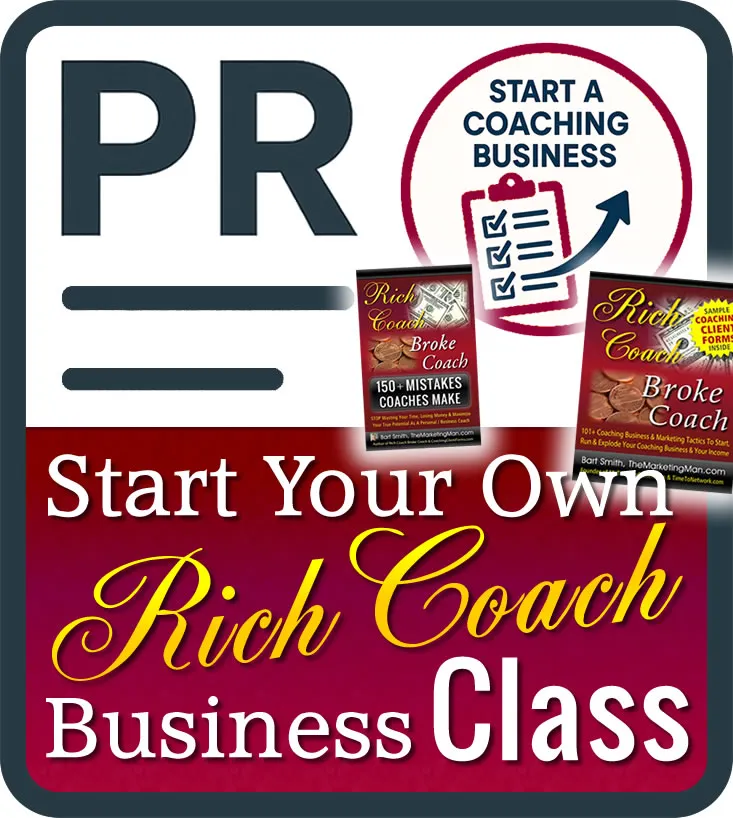 Press Release For How To Start & Explode a “Rich Coach” Coaching Business with Bart Smith