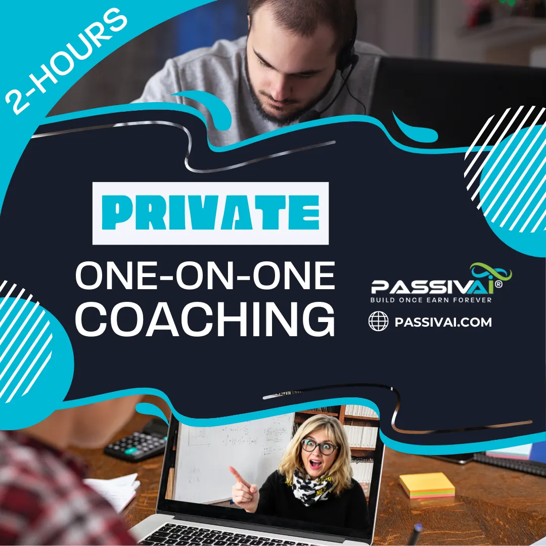PassivAi® One-on-One Coaching