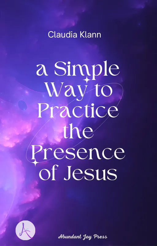 Practice the Presence of Jesus