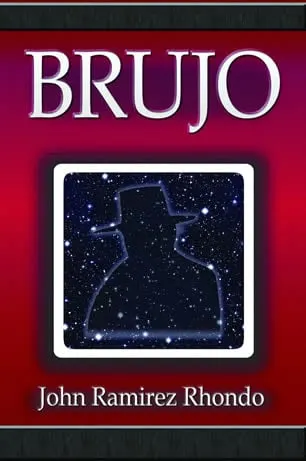 Brujo Kindle Edition by John Ramirez Rhondo (