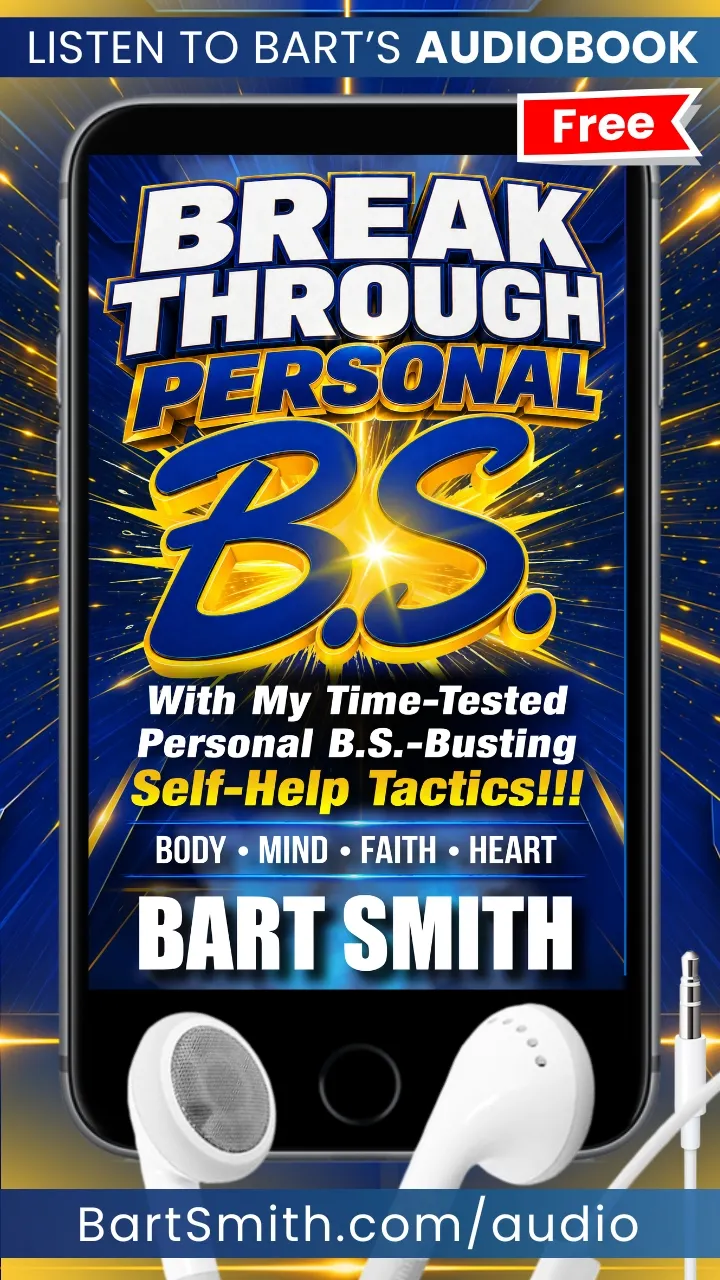 Break Through Personal B.S. by Bart Smith (Audiobook)
