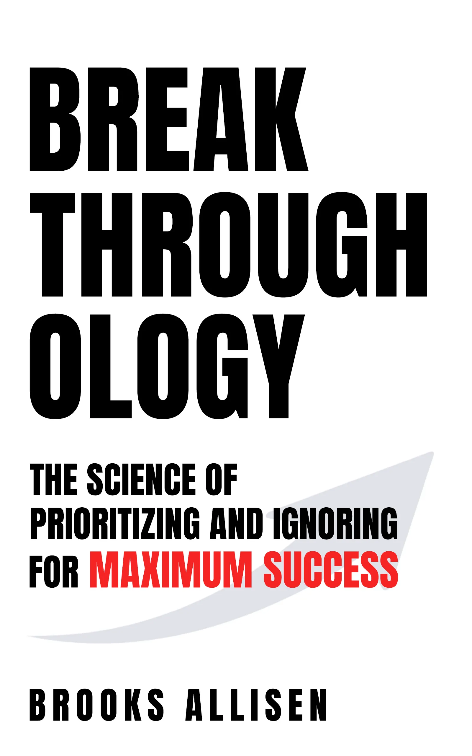 Breakthroughology