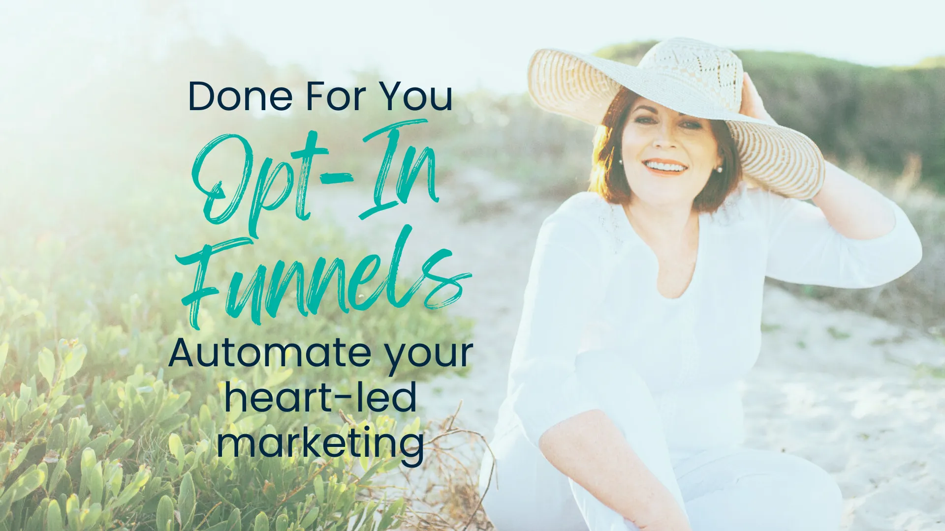 Done for You Opt-in Funnels with Holistic Business Mentor Bev Roberts