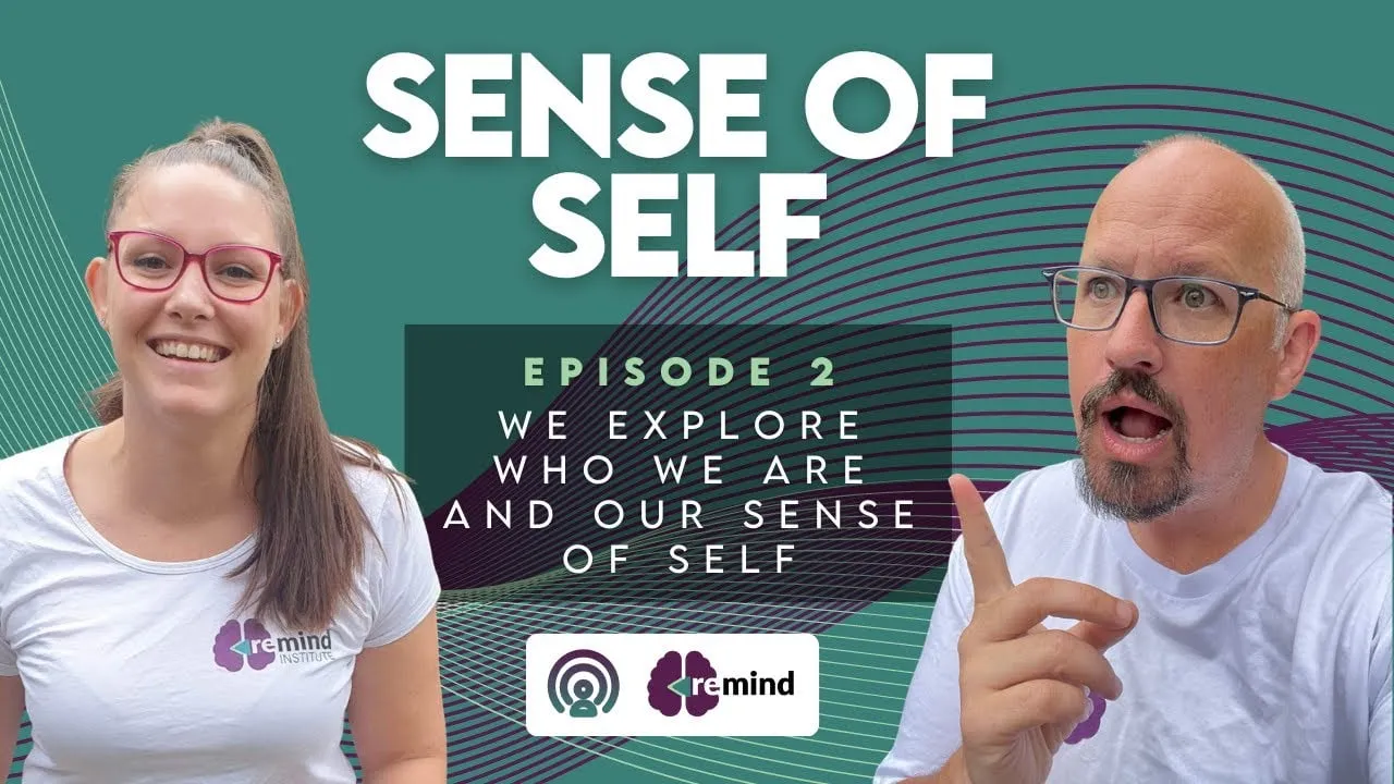 Episode 2 Sense of Self