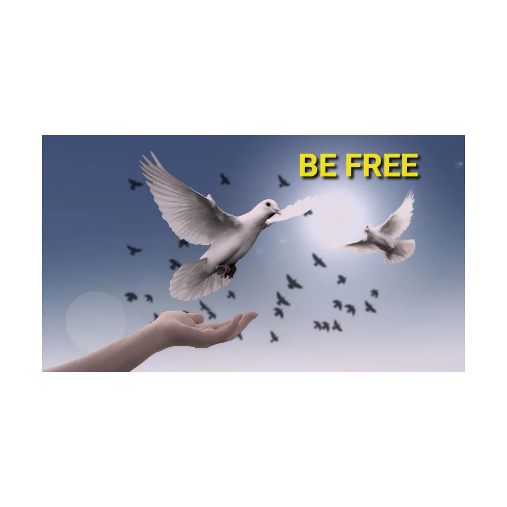 doves being released from the hand. Words say BE FREE