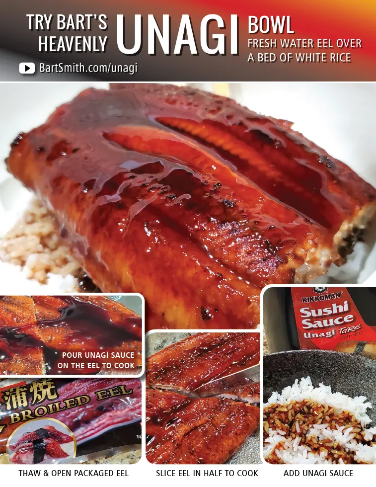 Bart Smith's Unagi Bowl (Baked Fresh Water Eel Over Rice With Unagi Sauce) Recipe Press Release