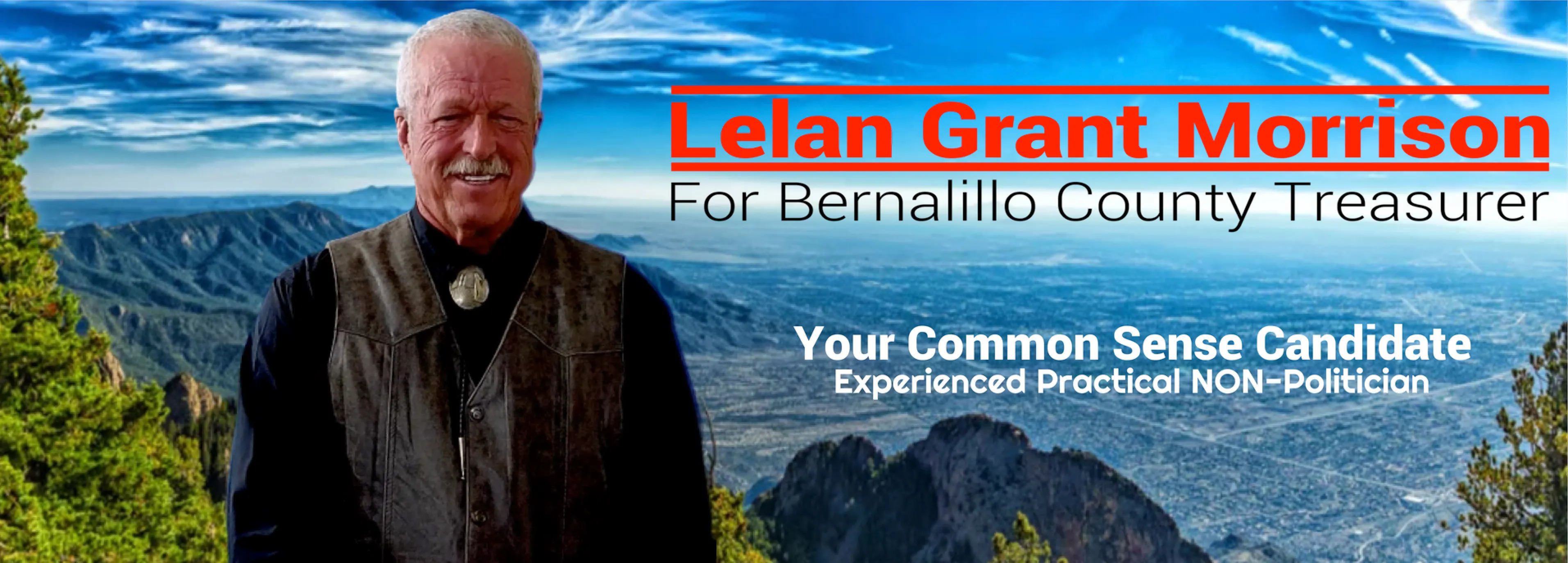 Lelan Grant Morrison 4 For Bernalillo County Treasurer