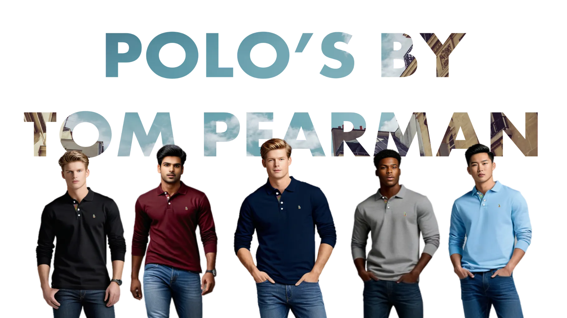 Tom Pearman Long Sleeve Polo Displayed by male Models