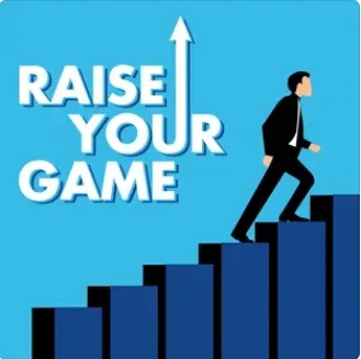 Raise Your Game