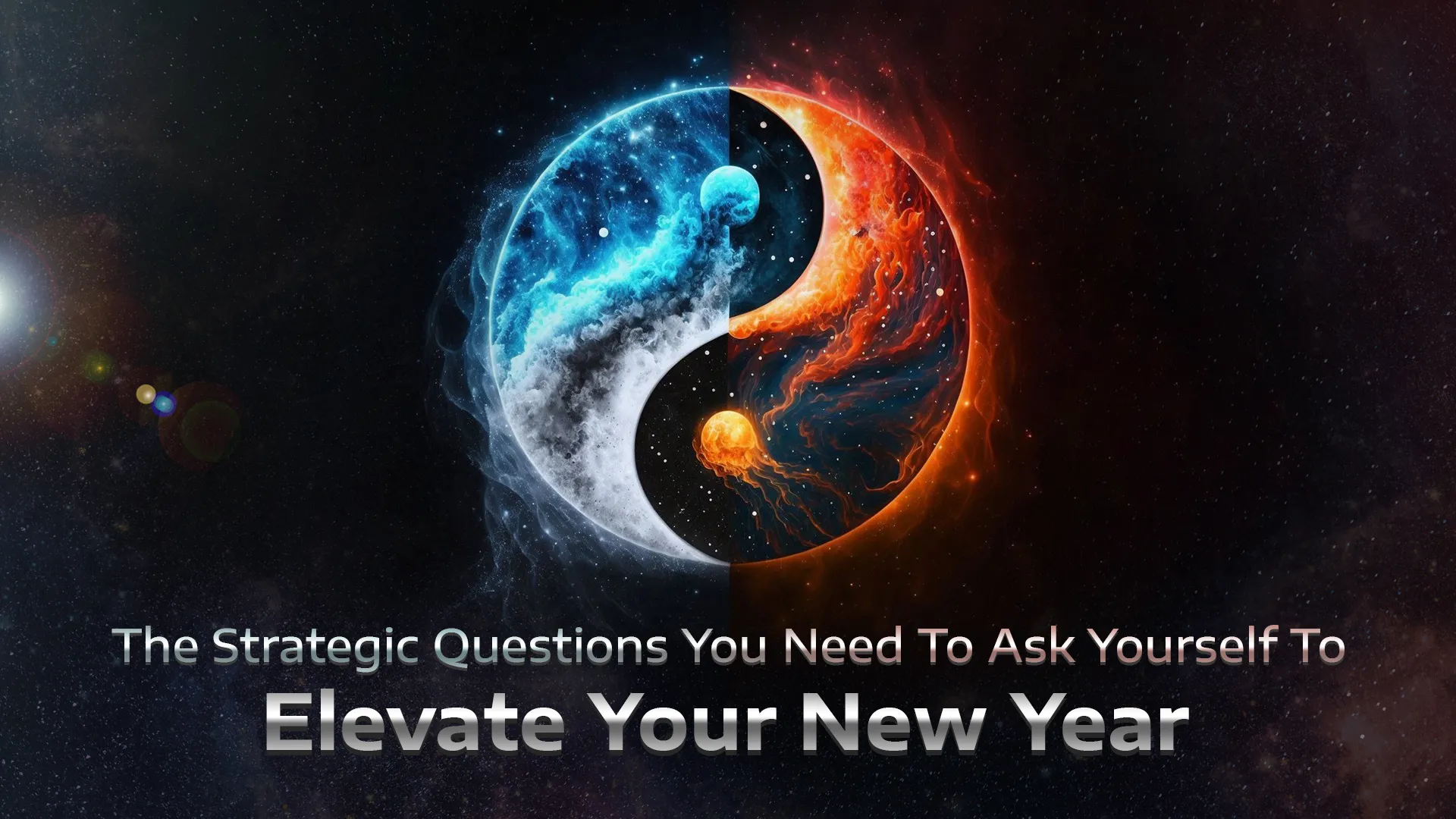 The Strategic Questions You Need To Ask Yourself To Elevate Your New Year
