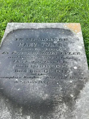 Grave of Mary Tyler, daughter of First Lady Leticia Christian Tyler and President John Tyler