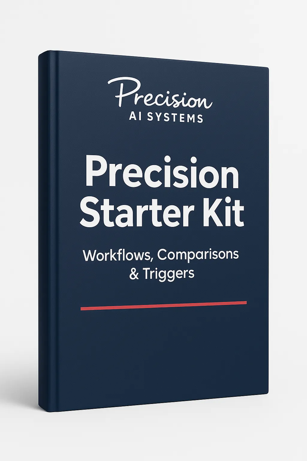 Precision AI Systems Starter Kit Overview PDF cover featuring a dark blue book titled “Precision Starter Kit: Workflows, Comparisons & Triggers” with the Precision AI Systems logo on a light background.