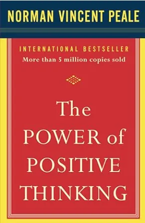 AMAZON LINK TO: The Power of Positive Thinking