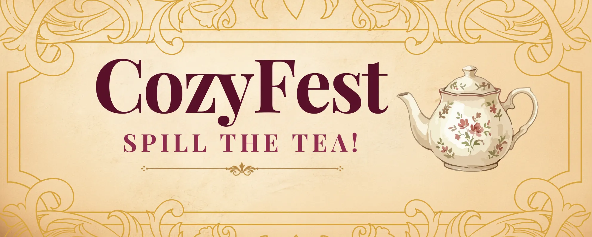 Cozy Fest Spill the Tea Regency-style event banner with a porcelain teapot