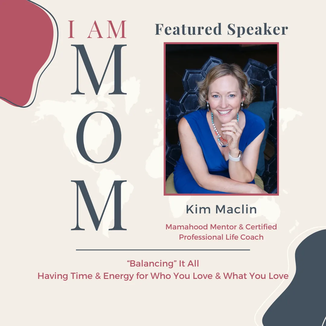 I AM MOM Speaker Kim Maclin