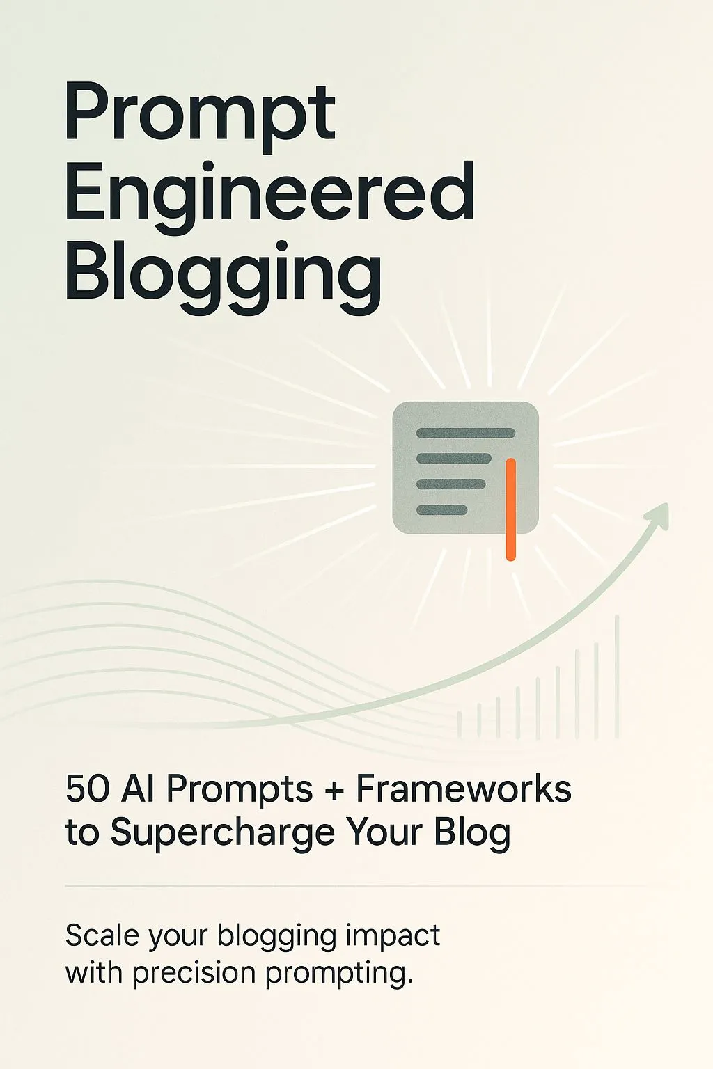Prompt Engineered Blogging
