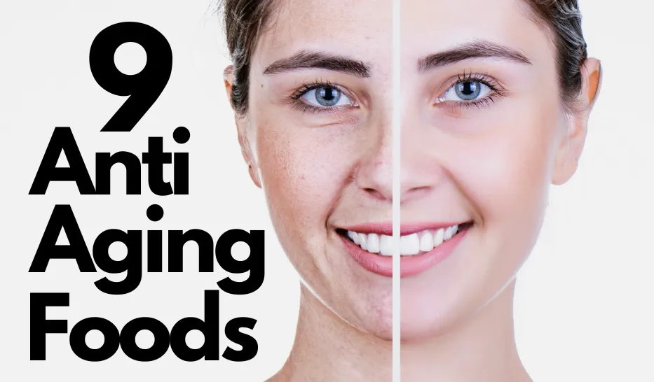 anti aging foods