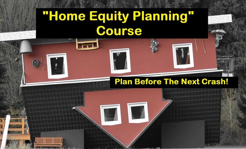 Home Equity Planning for Financial Security Course