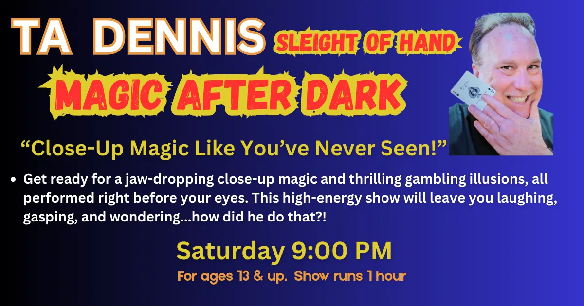 Denny's Magic Showroom