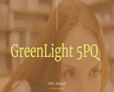 GreenLight 5PQ method to discover what each thought wants