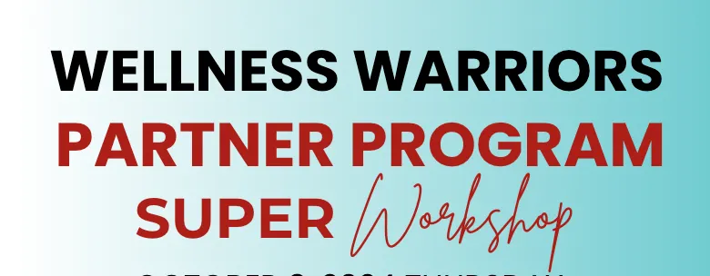 Wellness Partner Wellness Warrior Partner Program