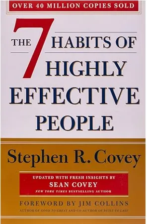 AMAZON LINK TO: The 7 Habits Of Highly Effective People