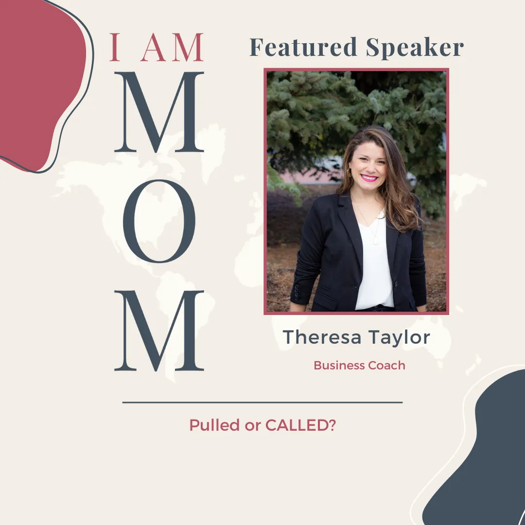 I AM MOM Speaker Theresa Taylor