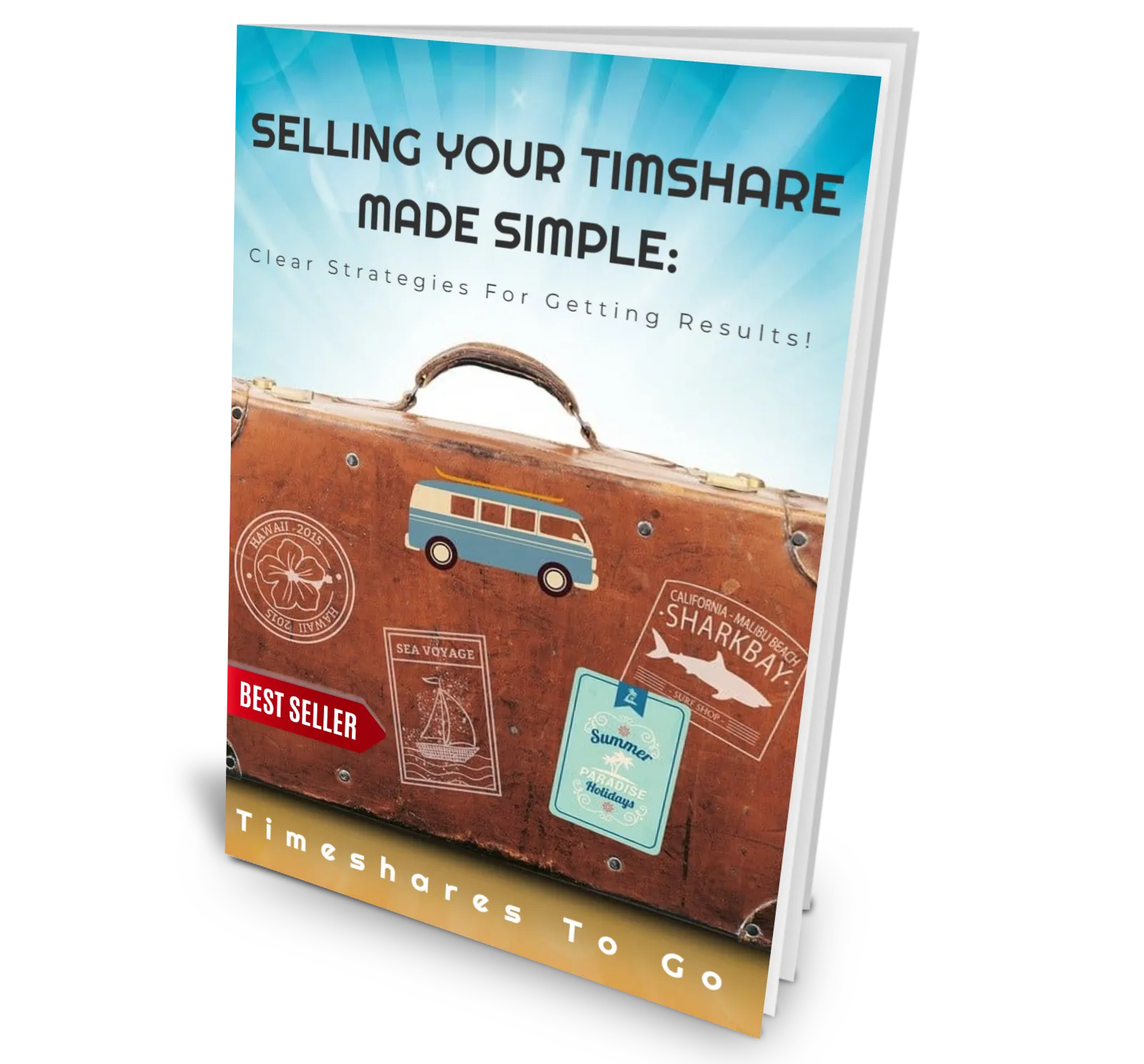 Secrets To Selling Your Timeshare Guide