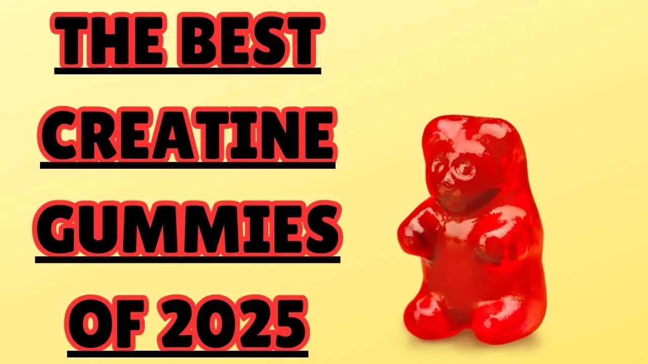 The Best Creatine Gummies of 2025: Top Picks for Your Supplement Needs combat creatine