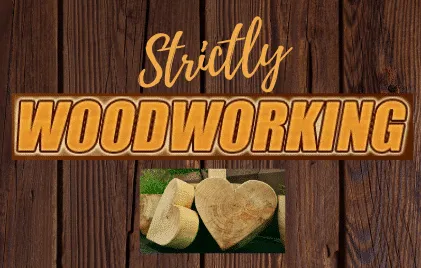Strictly Woodworking