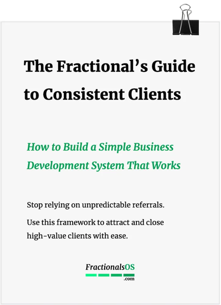 The Fractional’s Guide to Consistent Clients