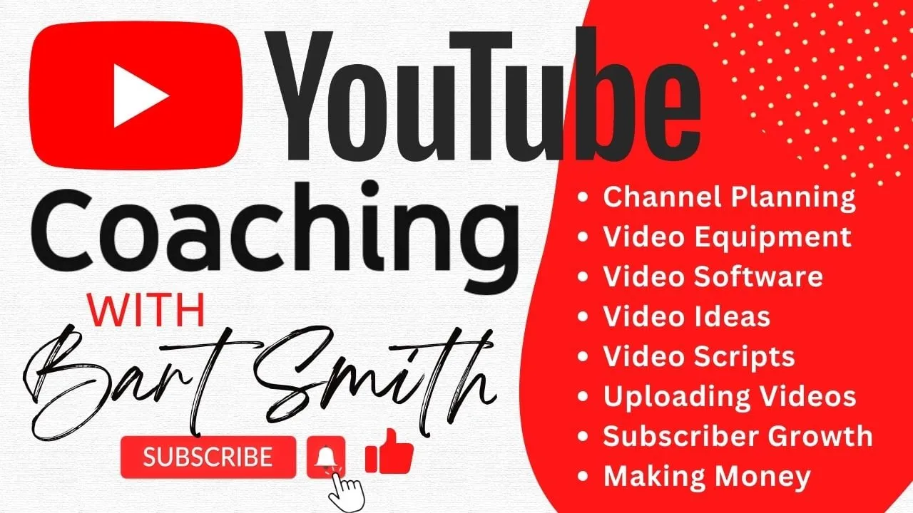 YouTube Coaching, Setup & Consulting With Bart Smith