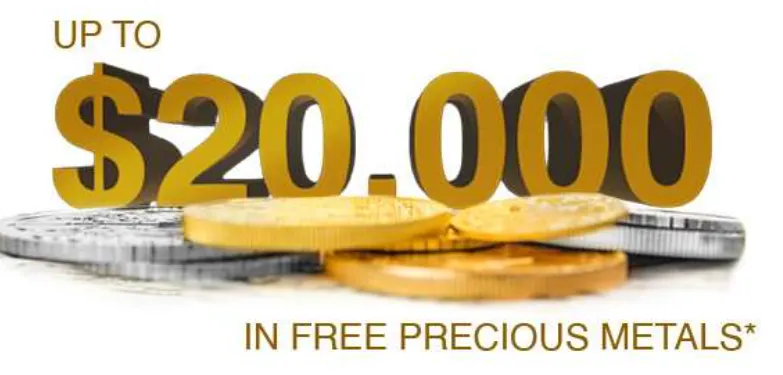 Up to $20,000 in precious metals free offer
